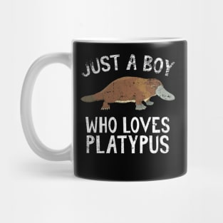 Just A Boy Who Loves Platypus Mug
